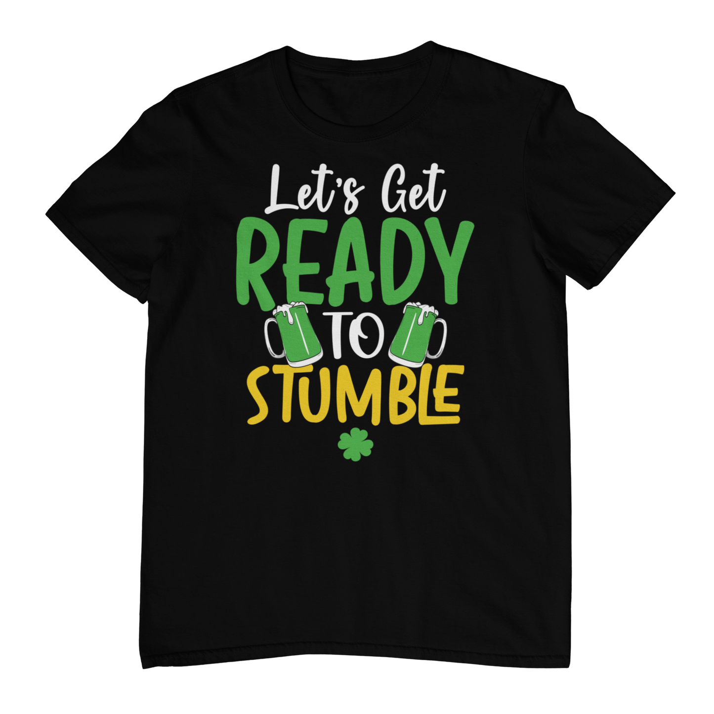 Let’s Get Ready To Stumble T-shirt