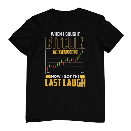 Last laugh bitcoin T-shirt