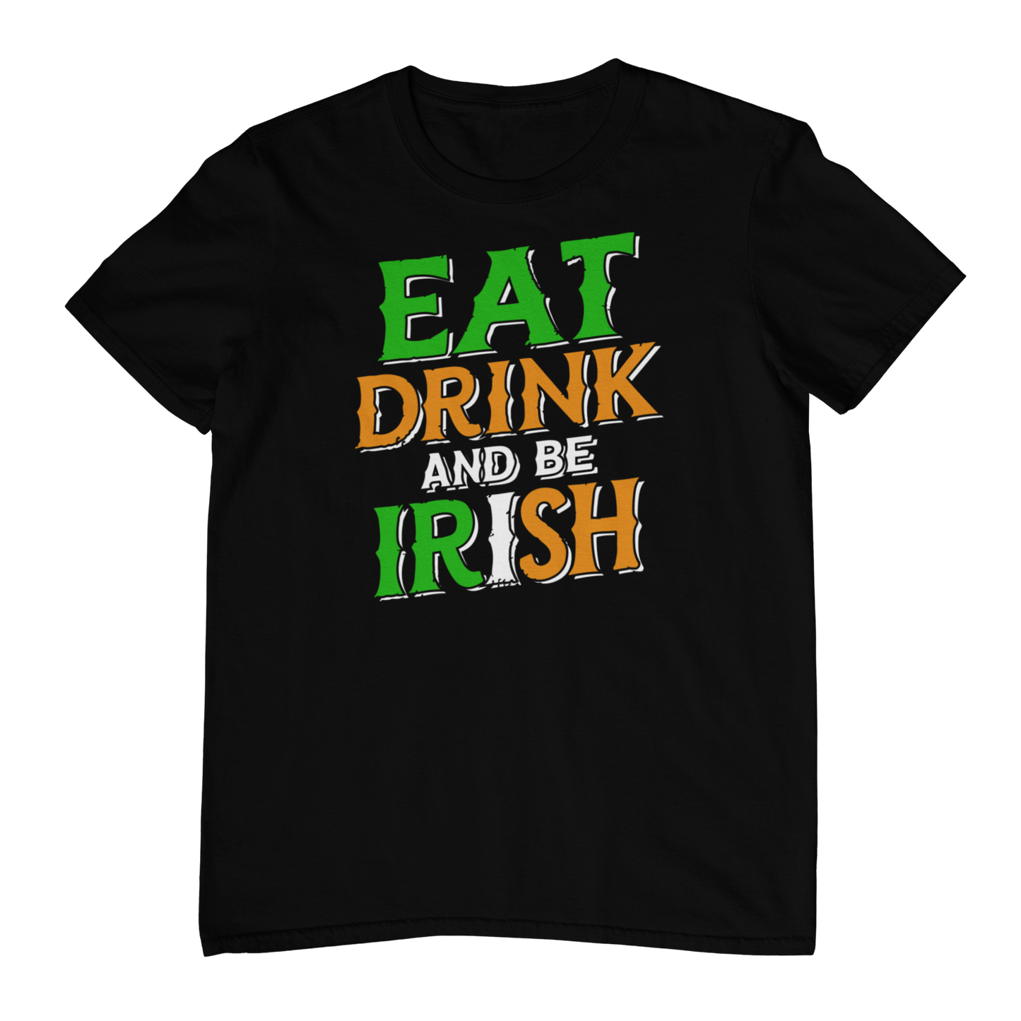Eat,Drink And Be Irish