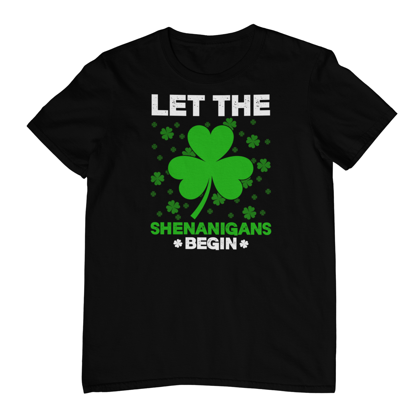Let The Shenanigans Begin T-shirt
