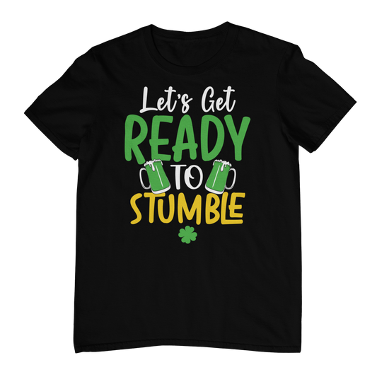 Let’s Get Ready To Stumble T-shirt