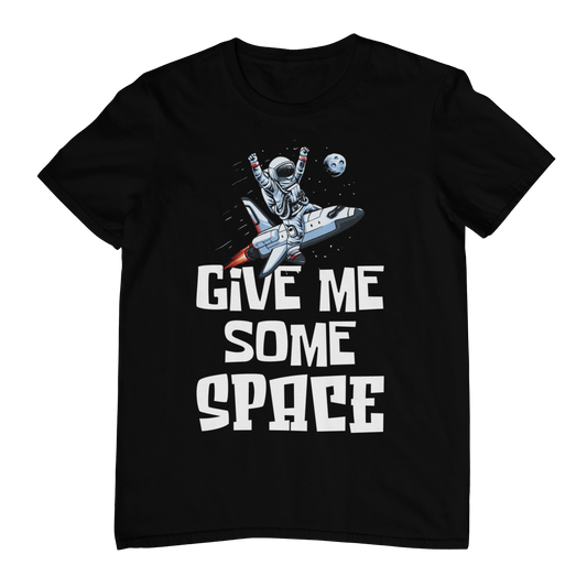 Give me some space T-shirt
