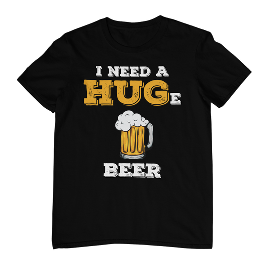 I need a huge beer T-shirt