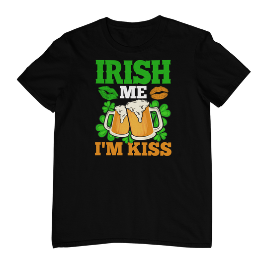 Irish Me I’m Kiss T-shirt