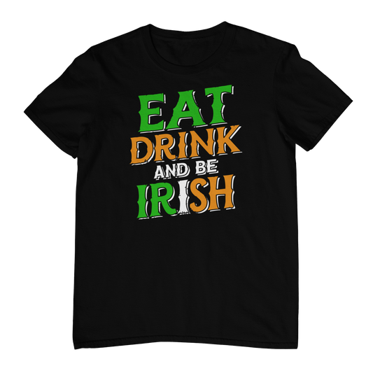 Eat,Drink And Be Irish