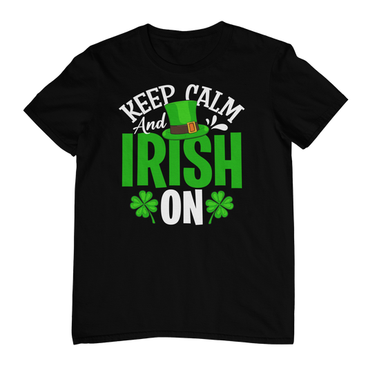 Keep Calm And Irish On